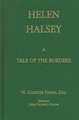 Helen Halsey, or The Swamp State of Conelachita: A Tale of the Borders