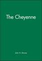 The Cheyenne