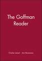 The Goffman Reader