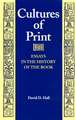 Cultures of Print: Essays in the History of the Book