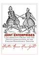 Joint Enterprises: Collaborative Drama and the Institutionalization of the English Renaissance Theater