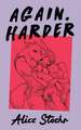Again, Harder