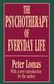 The Psychotherapy of Everyday Life