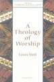 Theology of Worship