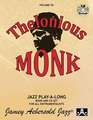 Jamey Aebersold Jazz -- Thelonious Monk, Vol 56: Book & Online Audio [With CD (Audio)]