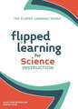 Flipped Learning for Science Instruction: Strategies to Engage the Reluctant Reader