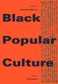 Black Popular Culture