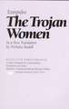 The Trojan Women