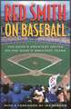 Red Smith on Baseball