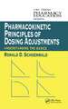 Pharmacokinetic Principles of Dosing Adjustments: Understanding the Basics