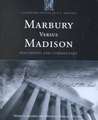 Marbury versus Madison: Documents and Commentary