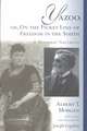 Yazoo; Or, on the Picket Line of Freedom in the South: A Personal Narrative