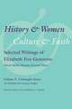 History and Women, Culture and Faith, Volume 5: An Elizabeth Fox-Genovese Reader