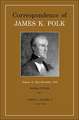 Correspondence Of James K. Polk, Vol. 10: July-December 1845