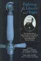 Fighting for Liberty and Right: The Civil War Diary of William Bluffton Miller, 1st Sergeant, Company K, 75th Indiana Volunteer Infantry