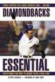 Diamondbacks Essential: Everything You Need to Know to Be a Real Fan!