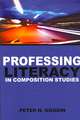 Professing Literacy In Composition Studies