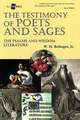 The Testimony of Poets and Sages: The Psalms and Wisdom Literature