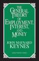 The General Theory of Employment, Interest, and Money