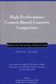 High–Performance Cement–Based Concrete Composites – Materials Science of Concrete, Special Volume Proceedings of the Indo–U.S. Workshop on High–Perf