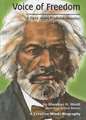 Voice of Freedom: A Story about Frederick Douglass