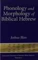 Phonology and Morphology of Biblical Hebrew – An Introduction