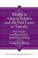 Wealth in Ancient Ephesus and the First Letter t – Fresh Insights from Ephesiaca by Xenophon of Ephesus