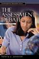 The Assessment Debate: A Reference Handbook