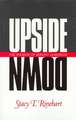 Upside Down: The Paradox of Servant Leadership