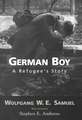 German Boy: A Refugee S Story