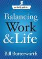 Balancing Work and Life