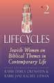 Lifecycles, Volume 2: Jewish Women on Biblical Themes in Contemporary Life