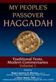 My People's Passover Haggadah: Traditional Texts, Modern Commentaries