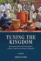 Tuning the Kingdom – Kawuugulu Musical Performance, Politics, and Storytelling in Buganda