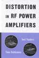 Distortion in RF Power Amplifiers