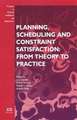 Planning, Scheduling and Constraint Satisfaction: From Theory to Practice