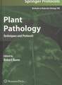 Plant Pathology: Techniques and Protocols