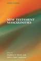 New Testament Masculinities