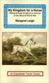 My Kingdom for a Horse: The Story of a Journey on Horseback from the Cornish Moors to the Scottish Border