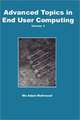 Advanced Topics in End User Computing, Volume 4