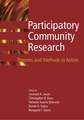 Participatory Community Research: Theories and Methods in Action