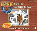 Murder in the Middle Pasture