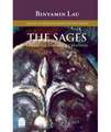 The Sages: From the Mishna to the Talmud