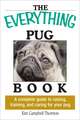 The Everything Pug Book