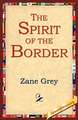 The Spirit of the Border