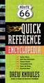 Route 66 Quick Reference Encyclopedia