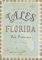 Forgotten Tales of Florida