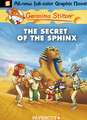 Geronimo Stilton Graphic Novels #2: The Secret of the Sphinx