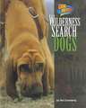 Wilderness Search Dogs