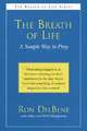 The Breath of Life: A Simple Way to Pray